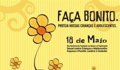 Quirinópolis anuncia atividades para lembrar o Dia Nacional de Combate ao abuso e à exploração sexual de crianças e adolescentes.