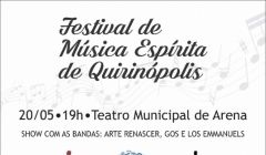 1º Festival de música espírita de Quirinópolis. 
